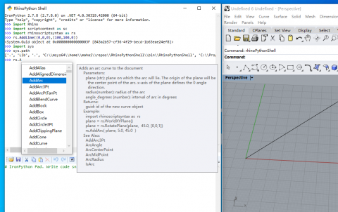 The RhinoPythonShell provides you with an interactive shell that lets you see the results of your code as you type it.
